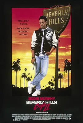 比佛利山超级警探2 Beverly Hills Cop II